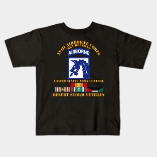 XVIII Airborne Corps - US Army Central - Desert Storm Veteran Kids T-Shirt